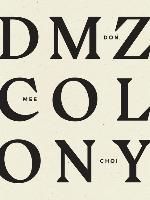 Portada de DMZ Colony