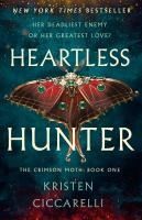 Portada de Heartless Hunter: The Crimson Moth: Book 1