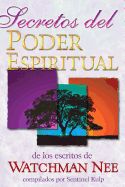 Portada de Secretos del Poder Espiritual = Secrets to Spiritual Power