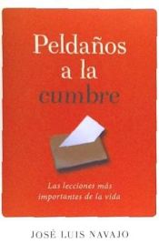 Portada de Peldaños a la Cumbre: Las Lecciones Más Importantes de la Vida