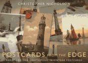 Portada de Postcards from the Edge: Remote British Lighthouses in Vintage Postcards