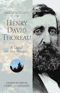 Portada de Meditations of Henry David Thoreau: A Light in the Woods