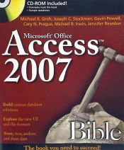 Microsoft Office Access 2007 Bible Book/CD Package