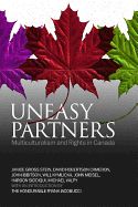 Portada de Uneasy Partners: Multiculturalism and Rights in Canada