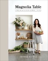 Portada de Magnolia Table, Volume 2: A Collection of Recipes for Gathering