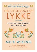 Portada de The Little Book of Lykke: Secrets of the World's Happiest People