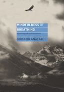 Portada de Mindfulness of Breathing: A Practice Guide and Translations