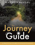 Portada de The Journey and the Guide: A Practical Course in Enlightenment