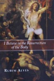 Portada de I Believe in the Resurrection of the Body