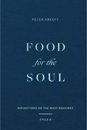 Portada de Food for the Soul: Reflections on the Mass Readings (Cycle B) Volume 2