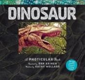 Portada de Dinosaur: A Photicular Book