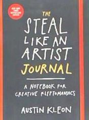 Portada de The Steal Like an Artist Journal: A Notebook for Creative Kleptomaniacs