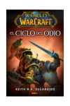 WORLD OF WARCRAFT: EL CICLO DEL ODIO