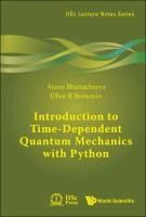 Portada de Introduction to Time-Dependent Quantum Mechanics with Python