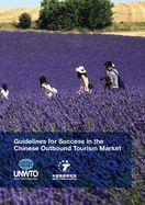 Portada de Guidelines for Success in the Chinese Outbound Tourism Market