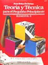 WP233E PIANO TEORIA Y TECNICA PEQUEÑO PRINCIPIANTE ELEMENTAL B (PIANO BASICO DE