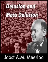 Portada de Delusion and Mass Delusion