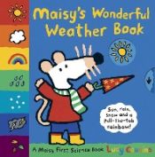 Portada de Maisy's Wonderful Weather Book