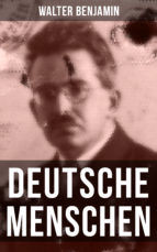 Portada de Walter Benjamin: Deutsche Menschen (Ebook)