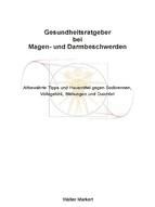 Portada de Gesundheitsratgeber bei Magen- und Darmbeschwerden (Ebook)