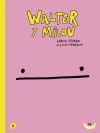 Walter y Milu