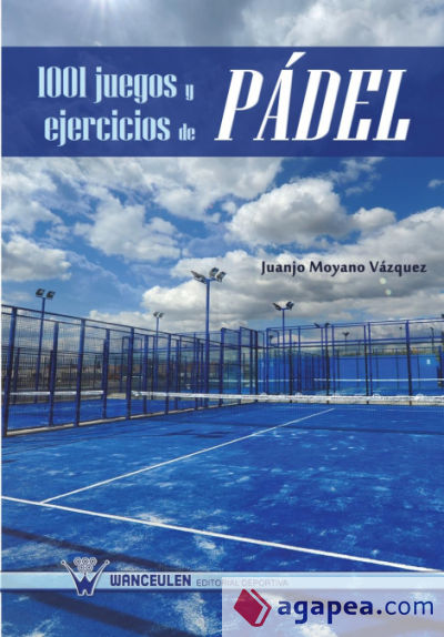 1001 juegos y ejercicios de pádel