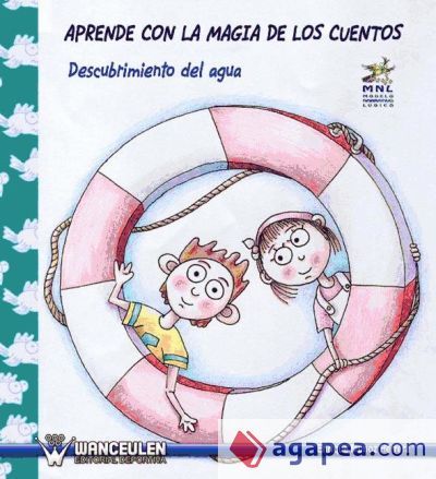APRENDE CON LA MAGIA DE LOS CUENTOS: DESCUBRIMIENTO DEL AGUA APRENDE CON LA MAGIA DE LOS CUENTOS: DESCUBRIMIENTO DEL AGUA