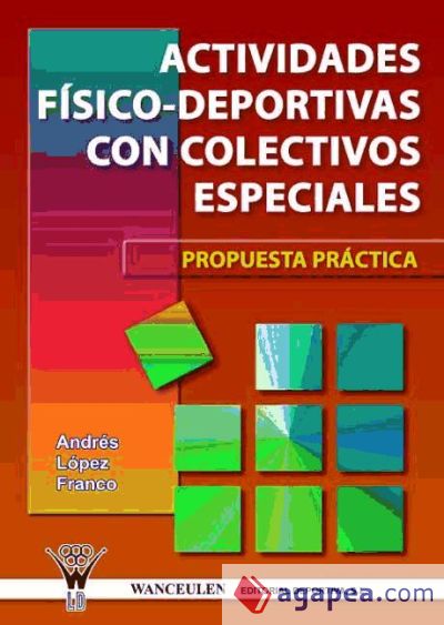 Actividades f&iacute;sico-deportivas con colectivos especiales