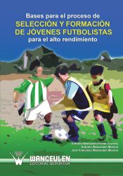 Portada de Bases para el proceso de selección y formación de jóvenes futbolistas para el alto rendimiento