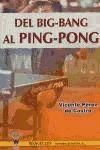 Portada de Del Big-Bang al Ping-Pong