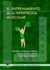 El Entrenamiento De La Hipertrofia Muscular
