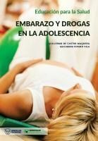 Portada de Educación para la Salud: Embarazo y Drogas en la Adolescencia