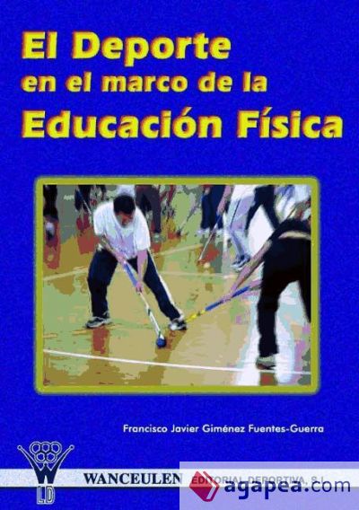 El deporte en el marco de la Educación Física