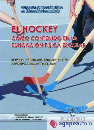 El hockey como contenido en la Educación Física escolar