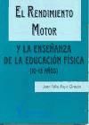 Portada de El rendimiento motor y la enseñanza de la educación física