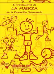 Portada de El tratamiento de la fuerza en la educación secundaria