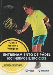 Portada de Entrenamiento de Pádel: 1001 Nuevos ejercicios