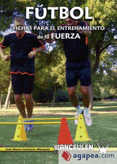 Fútbol: fichas para el entrenamiento de la fuerza