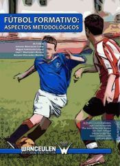 Portada de F&uacute;tbol formativo: aspectos metodol&oacute;gicos