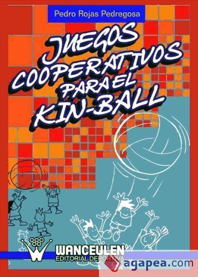 Juegos cooperativos para el kin-ball