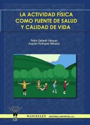 Portada de La actividad física como fuente de salud y calidad de vida