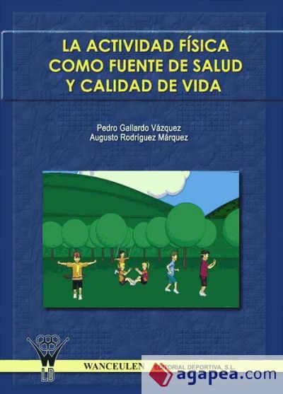 La actividad física como fuente de salud y calidad de vida