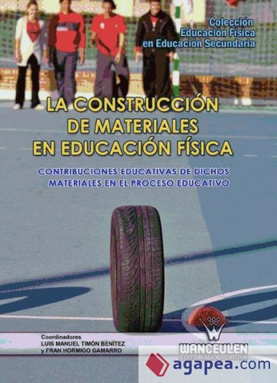 La construcción de materiales en educación física. Contribuciones educativas