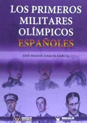 Portada de Los primeros militares olímpicos españoles