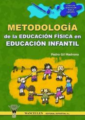 Portada de Metodología de la educación física en educación infantil