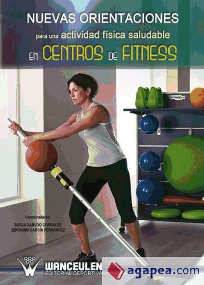 Nuevas orientaciones para una actividad física saludable en centros de fitness