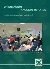 Portada de Orientación y acción tutorial en el ámbito educativo y profesional