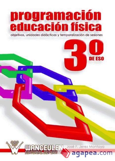 PROGRAMACIÓN DIDÁCTICA DE LA EDUCACIÓN FÍSICA 3º DE ESO