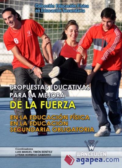 Propuestas educativas para la mejora de la fuerza en la educación secundaria obligatoria