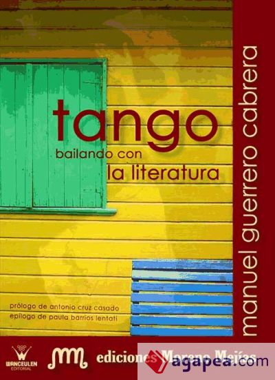 Tango:Bailando con la literatura